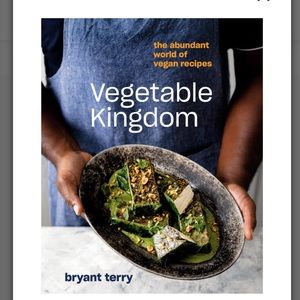 VEGETABLE KINGDOM••Bryant Terry cookbook; new